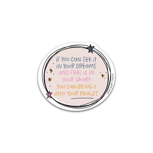 Dreams, Heart, Reality Sticker