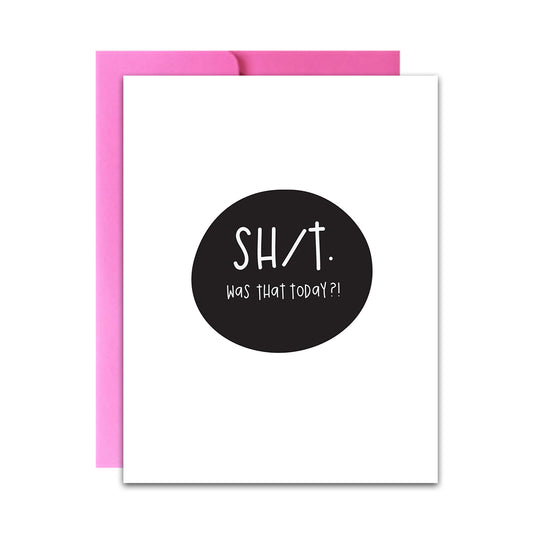 Was That Today? Card