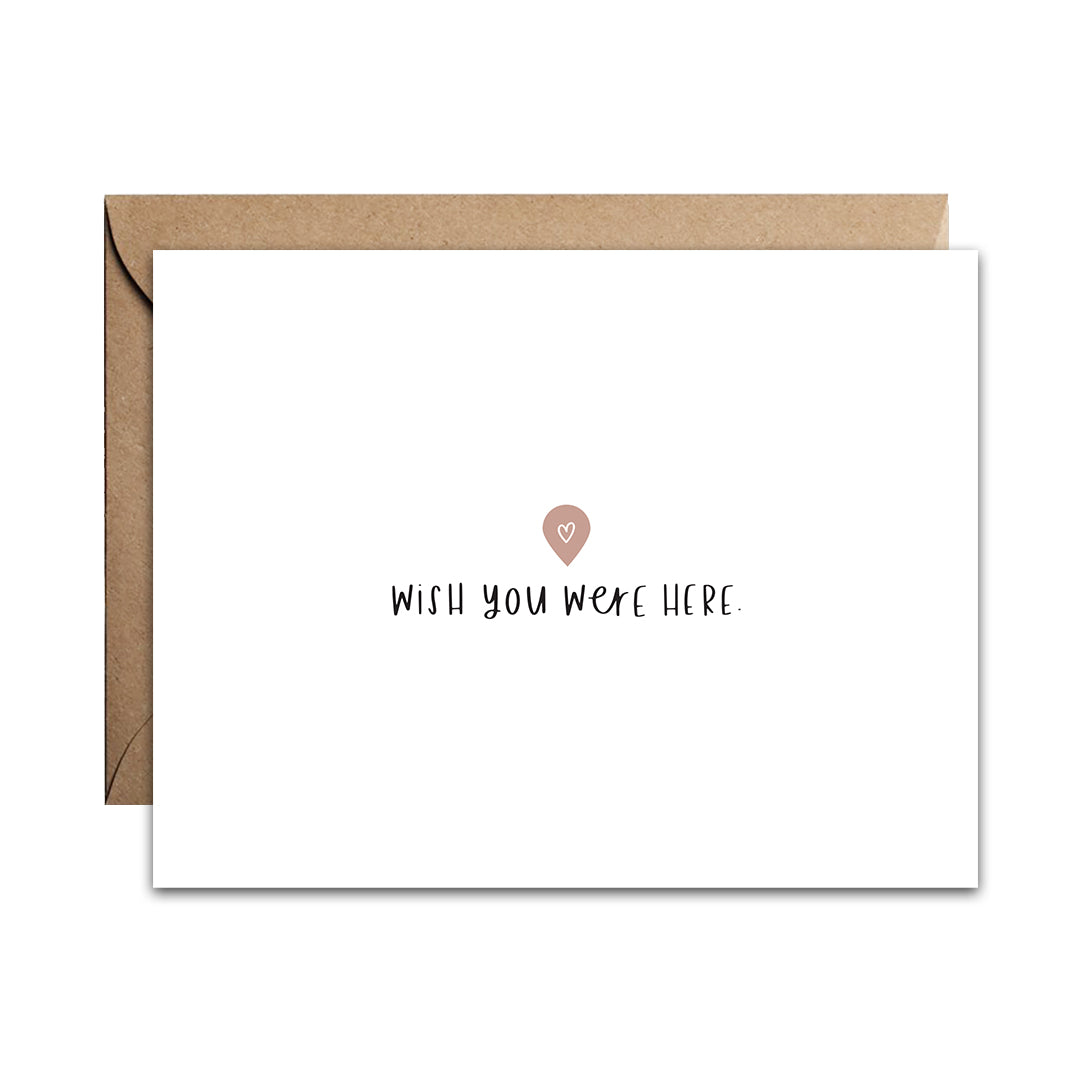 Wish You Were Here Card