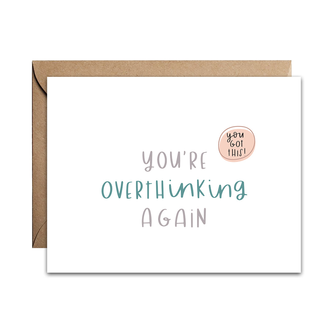 Overthinking Card