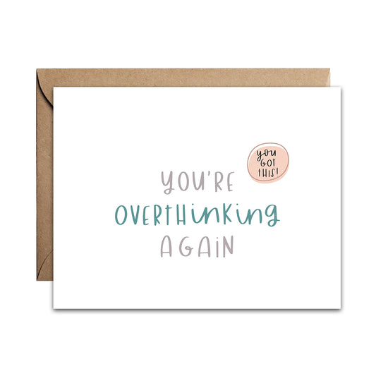 Overthinking Card