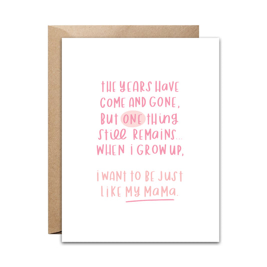 Like My Mama Card