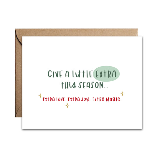 Give A Little Extra Card
