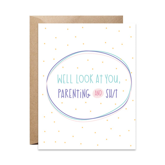 Parenting and Sh/t Card