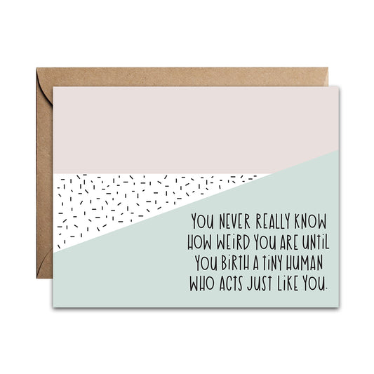 Just Like You Card