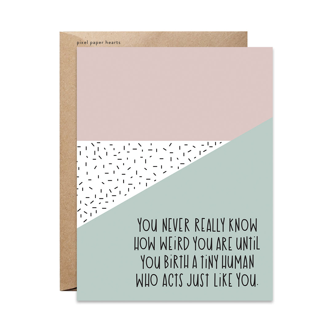 Just Like You Card