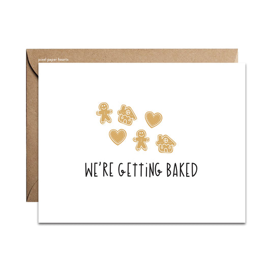 Getting Baked Card