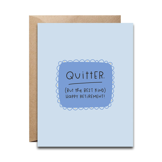 Quitter Card
