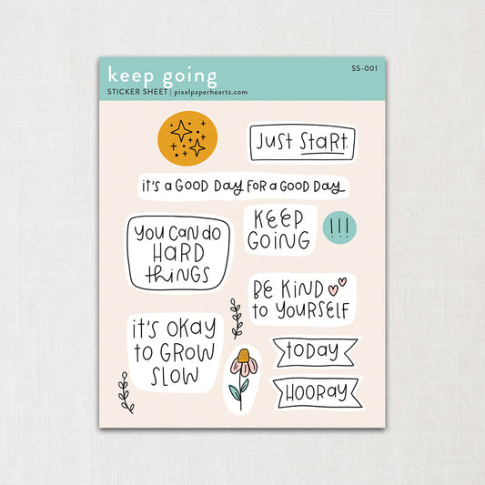 Keep Going Sticker Sheet