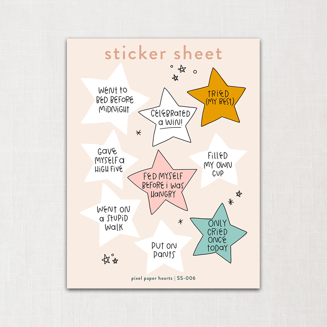 You Deserve A Star Sticker Sheet